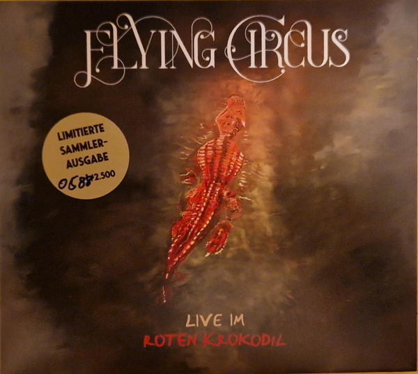 FLYING CIRCUS - Live im Roten Krokodil (limited numbered edition)